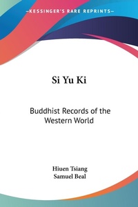 Abbildung von: Si Yu Ki - Kessinger Publishing Co