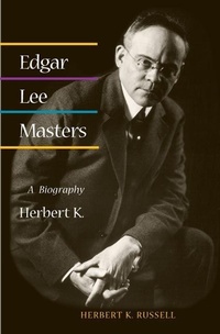 Enlarge image Cover: Edgar Lee Masters - University of Illinois Press
