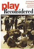 Cover: Play Reconsidered - University of Illinois Press