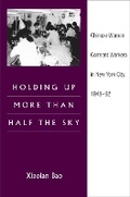 Cover: Holding Up More Than Half the Sky - University of Illinois Press