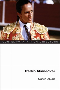 Enlarge image Cover: Pedro Almodovar - University of Illinois Press