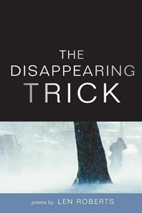 Enlarge image Cover: The Disappearing Trick - University of Illinois Press