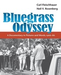 Cover: Bluegrass Odyssey - University of Illinois Press