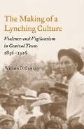 Cover: The Making of a Lynching Culture - University of Illinois Press