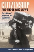 Cover: Citizenship and Those Who Leave - University of Illinois Press