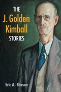 Cover: The J. Golden Kimball Stories - University of Illinois Press
