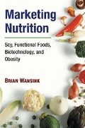 Cover: Marketing Nutrition - University of Illinois Press