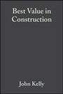Cover: Best Value in Construction - Wiley-Blackwell
