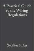 Cover: A Practical Guide to the Wiring Regulations - Wiley-Blackwell