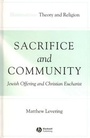 Cover: Sacrifice and Community - Wiley-Blackwell