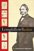 Cover: Longfellow Redux - University of Illinois Press