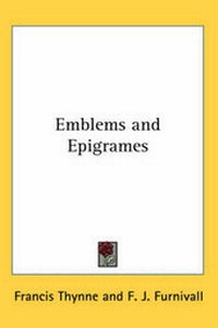Enlarge image Cover: Emblems and Epigrames - Kessinger Publishing Co