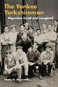 Cover: The Yankee Yorkshireman - University of Illinois Press