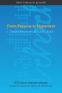 Cover: From Papyrus to Hypertext - University of Illinois Press