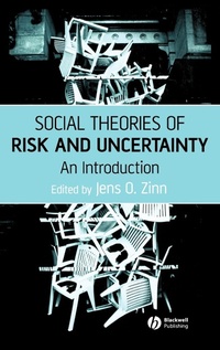 Enlarge image Cover: Social Theories of Risk and Uncertainty - Wiley