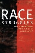 Cover: Race Struggles - University of Illinois Press