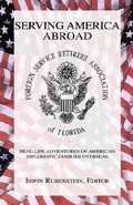 Cover: Serving America Abroad - Xlibris Us