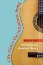 Cover: Life Flows on in Endless Song - University of Illinois Press