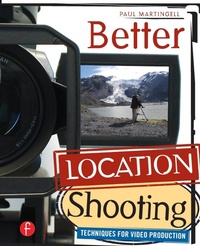 Abbildung von: Better Location Shooting - Focal Press