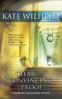 Abbildung von: Clear And Convincing Proof - Mira Books