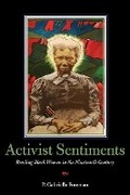 Cover: Activist Sentiments - University of Illinois Press