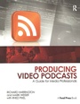 Cover: Producing Video Podcasts - Focal Press