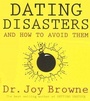 Cover: Dating Disasters and How to Avoid Them - Hay House Inc