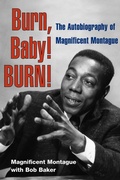 Cover: Burn, Baby! BURN! - University of Illinois Press