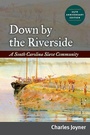 Cover: Down by the Riverside - University of Illinois Press