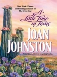 Abbildung von: A Little Time In Texas - Mira Books