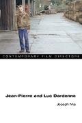 Cover: Jean-Pierre and Luc Dardenne - University of Illinois Press