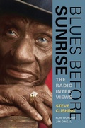 Cover: Blues Before Sunrise - University of Illinois Press