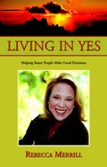 Cover: Living in Yes - Xlibris Corporation