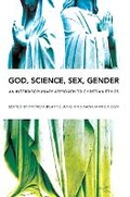 Cover: God, Science, Sex, Gender - University of Illinois Press