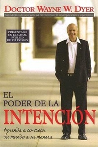 Enlarge image Cover: El Poder De La Intencion (The Power of Intention) - Hay House