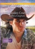 Cover: Her Rodeo Cowboy - Mills & Boon