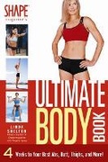Cover: Shape's Magazine Ultimate Body Book - Hay House Inc