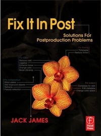 Abbildung von: Fix It In Post - Focal Press