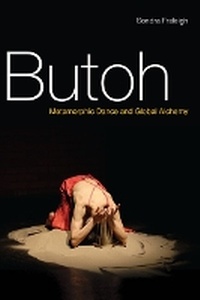 Enlarge image Cover: Butoh - University of Illinois Press