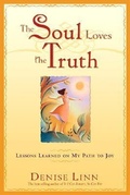 Cover: The Soul Loves The Truth - Hay House Inc