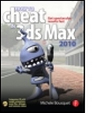 Enlarge image Cover: How to Cheat in 3ds Max 2010 - Focal Press