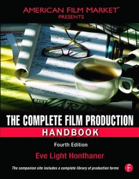 Abbildung von: The Complete Film Production Handbook - Focal Press