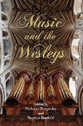 Cover: Music and the Wesleys - University of Illinois Press