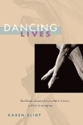 Cover: Dancing Lives - University of Illinois Press