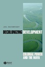Cover: Decolonizing Development - Wiley