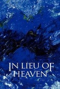 Cover: In Lieu of Heaven - Xlibris