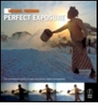 Abbildung von: Michael Freeman's Perfect Exposure - Focal Press