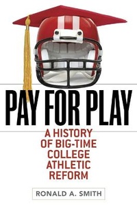 Abbildung von: Pay for Play - University of Illinois Press