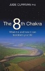 Cover: The 8th Chakra - Hay House Inc