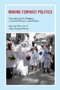 Cover: Making Feminist Politics - University of Illinois Press